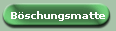 Bschungsmatte